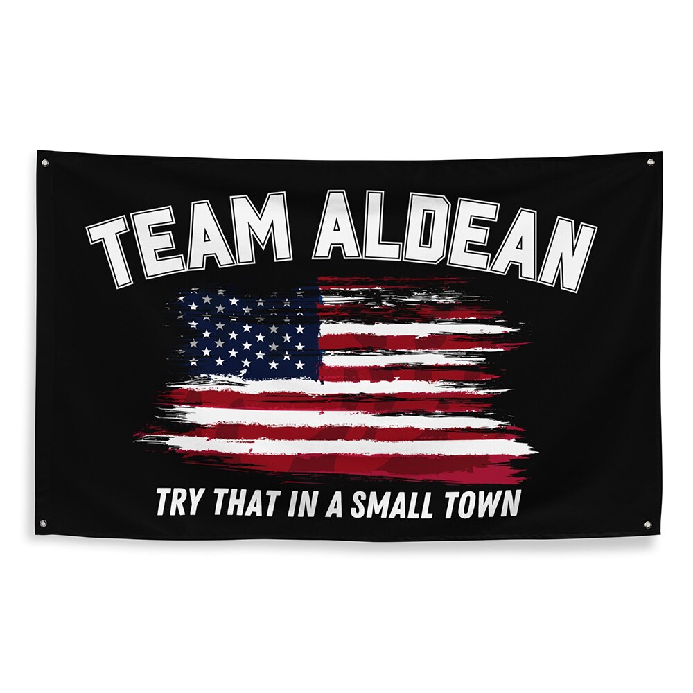 Bandera de Jason Aldean, equipo Alden, "Prueba eso en un pueblo peque&ntilde;o", bandera americana